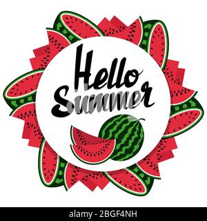 Hallo Sommer Wassermelone rundes Banner Design isoliert auf weiß. Vektorgrafik Stock Vektor