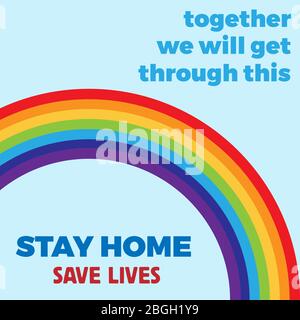 Das Wort "Stay Home" rettet Sie mit Coronavirus. Vektorhintergrund mit Regenbogen Stock Vektor