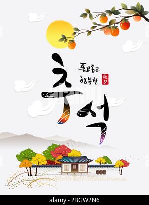 Reiche Ernte und glücklich Chuseok, Hangawi, Koreanisch Übersetzung. Herbstlandschaft, Persimmonbaum und traditionelles Haus. Stock Vektor