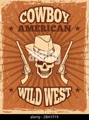 Vintage Poster mit wildem Westen Thema. Totenkopf und Revolver Banner. Wild West mit Retro-Waffe. Vektorgrafik Stock Vektor
