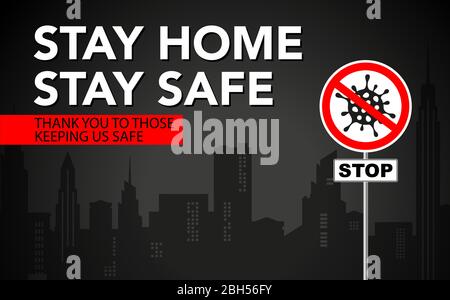 Poster mit City Silhouette und Text. Bleib zu Hause, bleib sicher. Covid-19 Coronavirus Quarantäne-Kampagne Für Den Aufenthalt Zu Hause. Stock Vektor