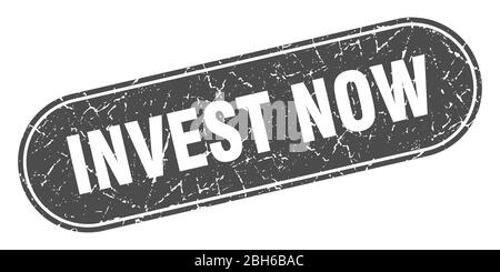 Invest now Zeichen. Invest now grunge schwarz Stempel. Etikett Stock Vektor