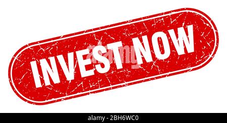 Invest now Zeichen. Invest now grunge rot Stempel. Etikett Stock Vektor