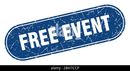 Kostenloses Event Zeichen. Kostenlose Veranstaltung Grunge blauen Stempel. Etikett Stock Vektor