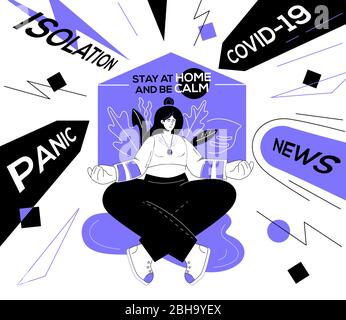 Bleiben Sie zu Hause und seien Sie ruhig - farbenfrohes flaches Design Stildarstellung Stock Vektor