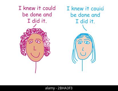 Farbe Cartoon zeigt zwei ethnisch verschiedene Frauen sagen, sie wussten, es könnte getan werden, und sie es erreicht. Stockfoto
