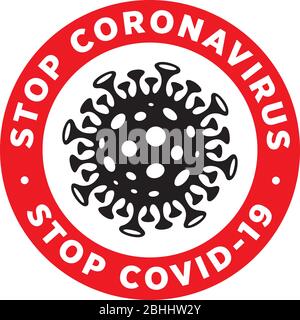 Stoppen Sie Corona Virus Signage oder Aufkleber für helfen, das Risiko des Fangen Coronavirus Covid-19 zu reduzieren. Vektorzeichen. Stock Vektor