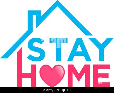 Haus mit Text 'Stay Home', Logo-Design im Zusammenhang mit Coronavirus Ausbruch. Arbeiten zu Hause Kampagne zur Bekämpfung von Coronavirus. Stock Vektor