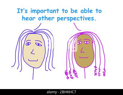 Farbe Cartoon zeigt zwei ethnisch unterschiedlichen Frauen sagen, es ist wichtig, in der Lage, andere Perspektiven zu hören. Stockfoto