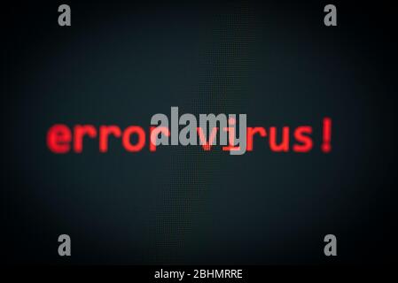 Fehler Virus-Meldung auf dem Bildschirm Technologie Datenwarnung Computer Netzwerk System Problem Fehler Software Konzept - selektive Fokussierung Stockfoto