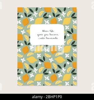 Sommer Grußkarte, Einladung mit inspirierender, motivierender Zitat. Wenn das Leben geben Ihnen Zitronen, machen Limonade. Muster mit Zitronen-Frucht, Blätter Stock Vektor