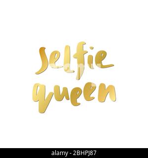 Selfie Queen Print im einfachen handgezeichneten Doodle-Stil. Trendige Inschrift, handgeschriebener Slogan. Girly Schriftzug Design für T-Shirt Prints, Handyhüllen, Tassen oder Poster. Vektorgrafik im Vintage-Stil Stock Vektor