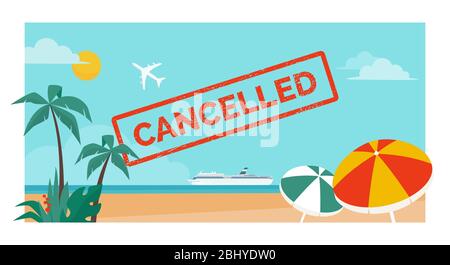 Urlaub und Flug wegen Coronavirus Covid-19, roter Stempel auf einem schönen Strand mit Kreuzfahrtschiff und Flugzeug abgebrochen Stock Vektor