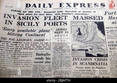 Evening Standard Titelblatt Zeitung Schlagzeile 'Invasion Flotte in Sizilien Häfen zusammengebracht' 'Roosevelt schließt sich Churchill in Quebec' 18 August 1943 London UK Stockfoto