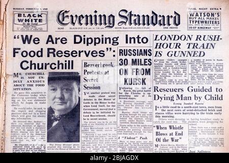 PM Winston Churchill Evening Standard Schlagzeile "Wir sind in Lebensmittelreserven" London England Großbritannien 9 Februar 1943 Stockfoto