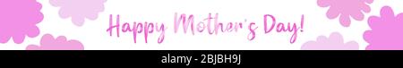 Handgezeichneter Webbanner mit dem Zitat 'Happy Mother´s Day'. Skurrile Frühling, Sommer Design Konzept, Urlaub Schriftzug Stock Vektor