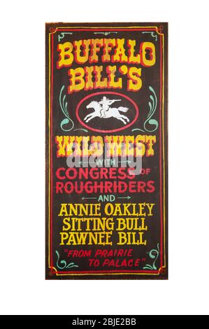 ld West Holzposter. Buffalo Bill's Wild West mit Congress of Roughriders und Annie Oakley, Sitting Bull, Pawnee Bill. Von der Prärie zum Palast. Stockfoto