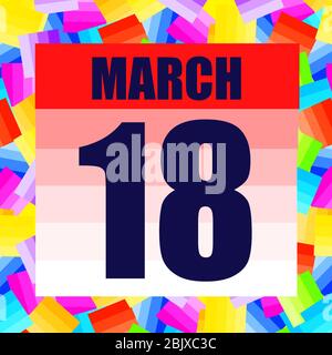 Symbol für den 18. März. Für die Planung eines wichtigen Tages. Banner für Feiertage und besondere Tage. März. Stockfoto
