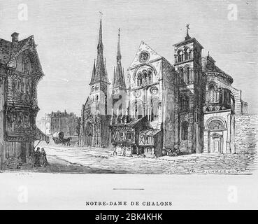 Notre-Dame de Chalons,Chalons-en-Champagne, Frankreich Le Rhin von Victor Hugo, Paris um 1843 Stockfoto