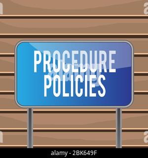 Konzeptionelle Handschriftliches mit Verfahrensrichtlinien. Konzept Bedeutung Schritte zu Leitprinzipien Regeln und Vorschriften Metallic-Stange Leerplatte Stockfoto