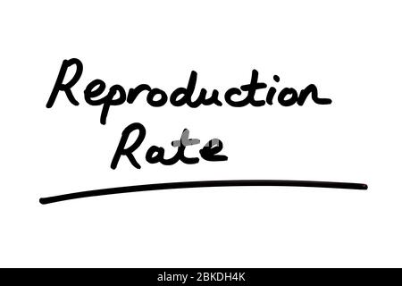 Reproduktionsrate handschriftlich auf weißem Hintergrund. Die Reproduktion ist die Übertragungsrate des Coronavirus. Stockfoto