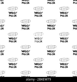 Nahtloses Muster mit Wear Mask Schriftzug und Doodle Face Maske. Isoliert auf weißem Hintergrund. Vektorgrafik. Stock Vektor