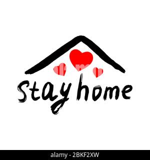 Stay Home Hand geschrieben Pinsel Typografie Phrase Stock Vektor