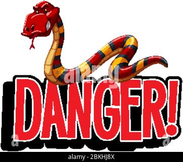 Schriftdesign für Wortgefahr mit wilder Schlangendarstellung Stock Vektor