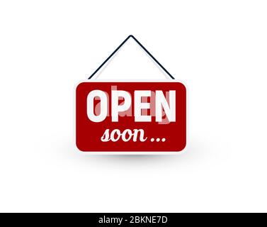 Geschäftsschild wird geöffnet. Wiedereröffnung, bald geöffnet, rotes Schild. Isolierte flache Schild für Unternehmen auf weißem Hintergrund. Stock Vektor