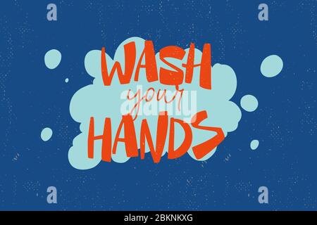 Waschen Sie Ihre Hände Text. Poster im Retro-Stil. Stock Vektor