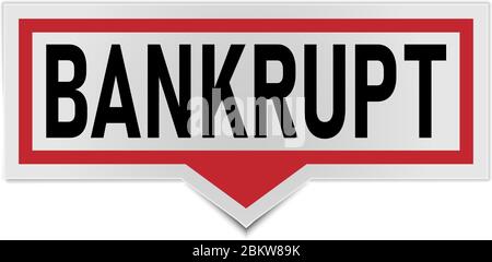 Roter Konkurs Sticker Speech Bubble. Auf weißem Hintergrund. Stock Vektor