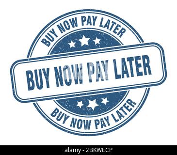 Kaufen Sie jetzt zahlen später Stempel. Kaufen Sie jetzt zahlen später Runde Grunge Zeichen. Etikett Stock Vektor
