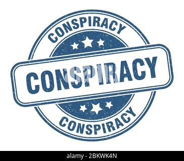 Verschwörungsstempel. Verschwörungszeichen rund Grunge. Etikett Stock Vektor