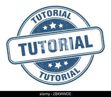 Tutorial Stempel. Tutorial runder Grunge Zeichen. Etikett Stock Vektor