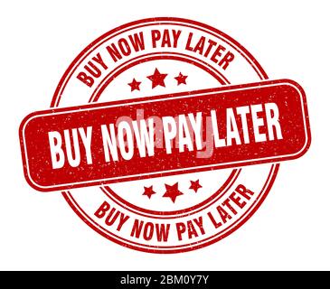 Jetzt kaufen später Stempel zahlen. Jetzt kaufen später Etikett zahlen. Rundes Grunge Zeichen Stock Vektor