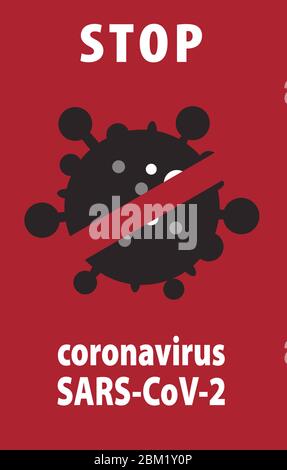 Coronavirus-Symbol mit rotem Untersagen, 2019-nCoV neuartige Coronavirus-Bakterien. Keine Infektion und Stop Coronavirus Konzepte. Gefährliche Coronavirus-Zelle Stock Vektor