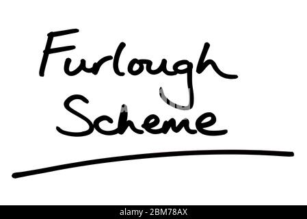 Furlough Scheme handgeschrieben auf weißem Hintergrund. Stockfoto