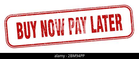 Kaufen Sie jetzt zahlen später Stempel. Kaufen Sie jetzt zahlen später Quadrat Grunge Zeichen. Etikett Stock Vektor