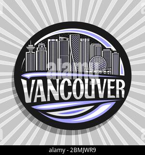 Vektor-Logo für Vancouver, schwarzer Kreis Aufkleber mit Linie Illustration der berühmten vancouver Stadtbild auf Dämmerung Himmel Hintergrund, Design Tourist fridg Stock Vektor