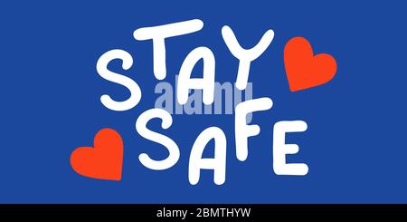 Coronavirus Kollektion - Bleiben Sie sicher Schriftzug - Vektor Illustration Stock Vektor