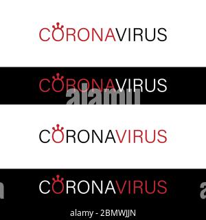 Coronavirus COVID-19 Name Wort Text Zeichen für Nachrichten-Header , Vektor schwarz auf weiß mit rotem Akzent Mikrobe Virus Form wie Krone isoliert Stock Vektor