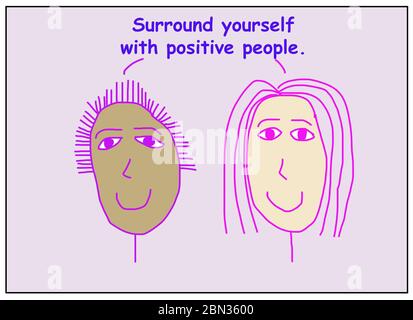 Farbe Cartoon zeigt zwei lächelnde und ethnisch verschiedene Frauen sagen, um sich mit positiven Menschen umgeben. Stockfoto