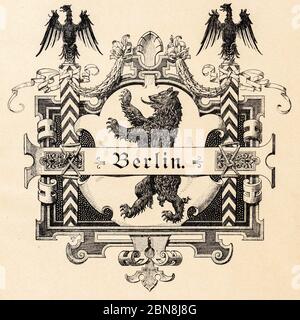 Emblem Berlin, Berlin, Illustration aus 'die Hauptstädte der Welt', Breslau um 1897 Stockfoto