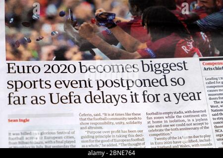 "Die Euro 2020 wird zu einem der größten Sportereignisse, die so weit verschoben wurden, wie die UEFA sie um ein Jahr verzögert" Schlagzeilen-Artikel der Guardian-Zeitung 18 March 2020 London UK Stockfoto