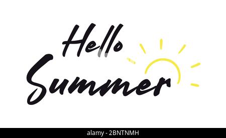 Handgeschriebenes Schriftzitat von Hello Summer mit Sonne auf weißem Hintergrund. Stock Vektor