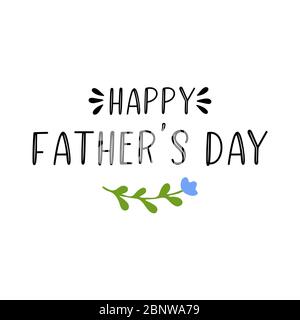 Hand skizziert Happy Fathers Tag Zitat. Beschriftung Stock Vektor