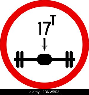 Achslast bis zu 17 Tonnen begrenzt.Verkehrszeichen. Roter Kreis. Perfekt für Hintergründe, Hintergrund, Aufkleber, Schild, Symbol, Etikett, Poster, Banner, Hinweis usw. Stock Vektor