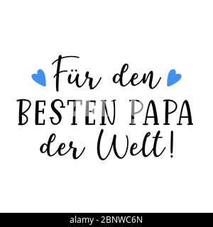 Handskizziert o der beste Vater der Welt in Deutsch, Zitat. Stock Vektor