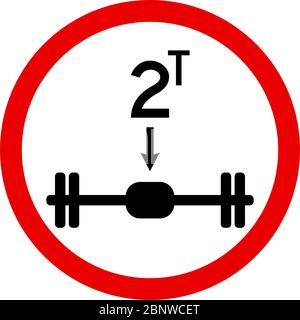Achslast Grenze 2 Tonnen. Verkehrszeichen. Roter Kreis. Perfekt für Hintergründe, Hintergrund, Aufkleber, Schild, Symbol, Etikett, Poster, Banner, Hinweis usw. Stock Vektor