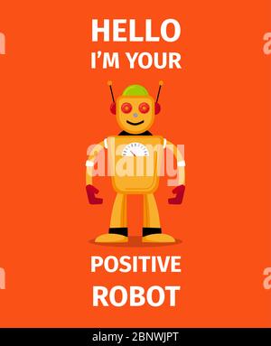 Hallo, ich bin Ihr positiver Roboter, orange Vektor-Poster Stock Vektor
